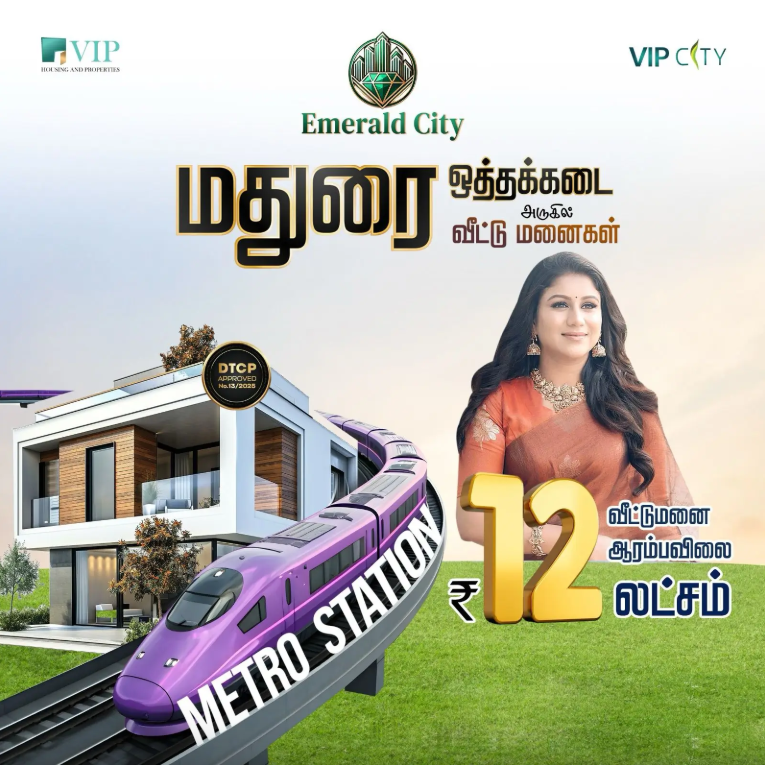 this image showing premium villa plots near othakadai Madurai with upcoming metro station start from 12 lakhs and brand ambassador is alia manasa 